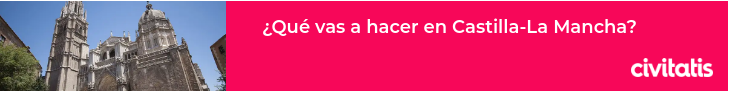 que hacer en castilla la mancha